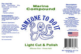 Someone To Do It Light Cut & Polish